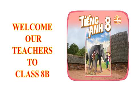Bài giảng Tiếng Anh Lớp 8 Sách Global sucess - Unit 4: Ethnic groups of Viet Nam