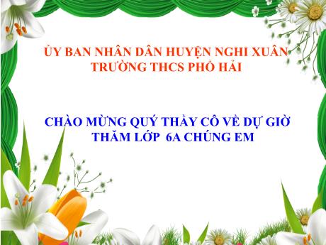 Bài giảng Vật lí Lớp 6 - Tiết 6, Bài 3: Đo chiều dài, khối lượng và thời gian - Trường THCS Phổ Hải